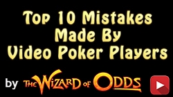Top 10 Video Poker Mistakes  - part one