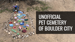 Unofficial Pet Cemetery of Boulder City