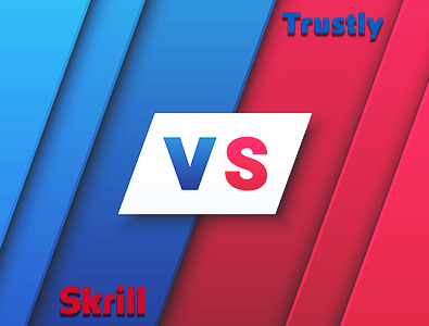 Trustly vs. Skrill at Online Casinos