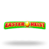 Easter Heist